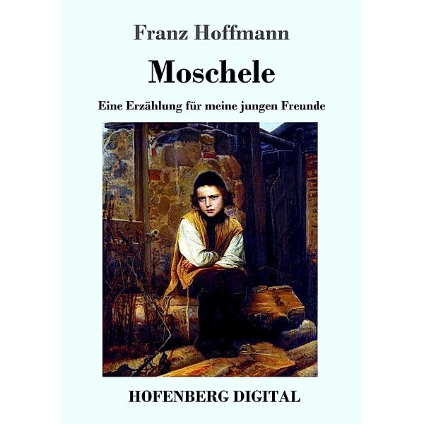 Moschele, Franz Hoffmann