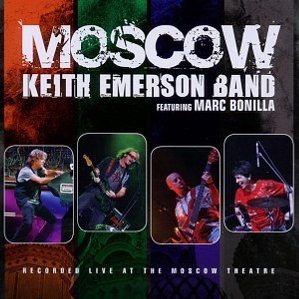 Moscow, Keith Band Emerson