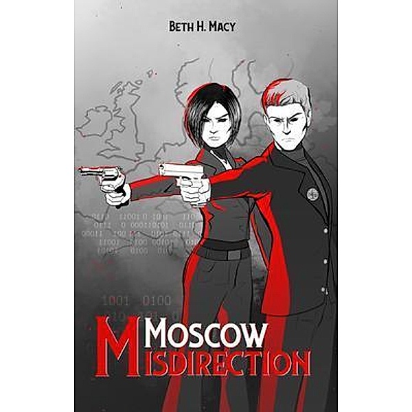 Moscow Misdirection, Beth H. Macy