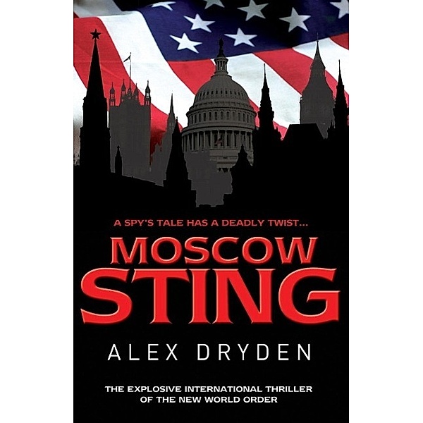 Moscow Sting, Alex Dryden