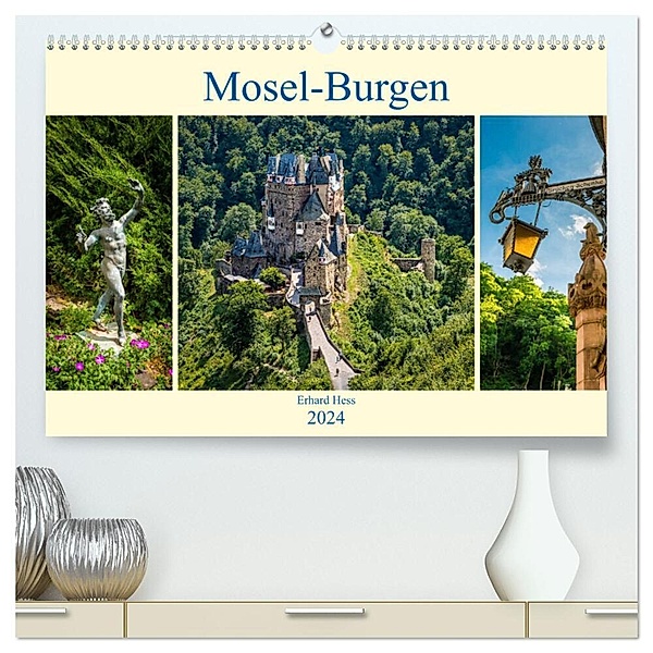 Mosel-Burgen (hochwertiger Premium Wandkalender 2024 DIN A2 quer), Kunstdruck in Hochglanz, Erhard Hess