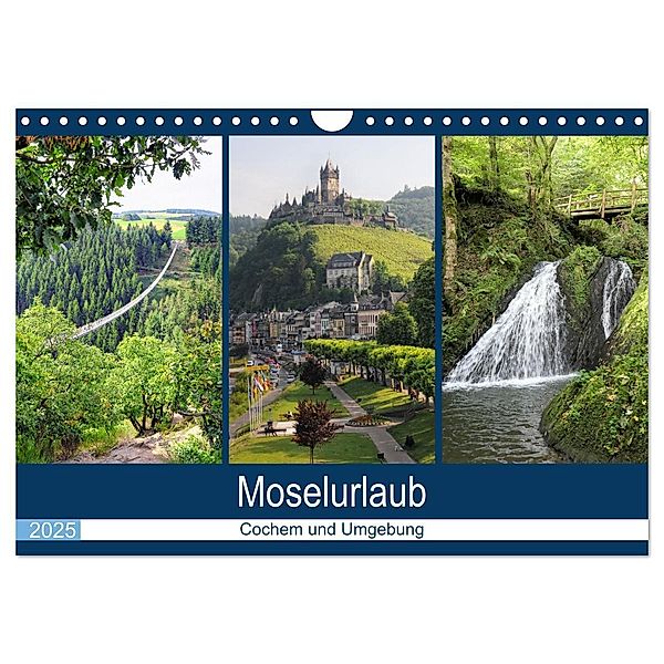 Moselurlaub - Cochem und Umgebung (Wandkalender 2025 DIN A4 quer), CALVENDO Monatskalender, Calvendo, Anja Frost