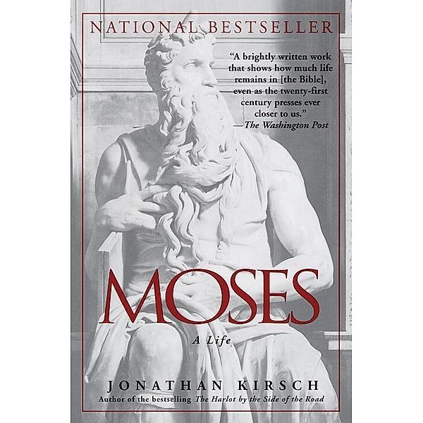 Moses, Jonathan Kirsch