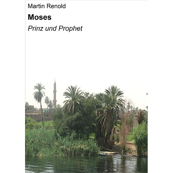 Moses, Martin Renold