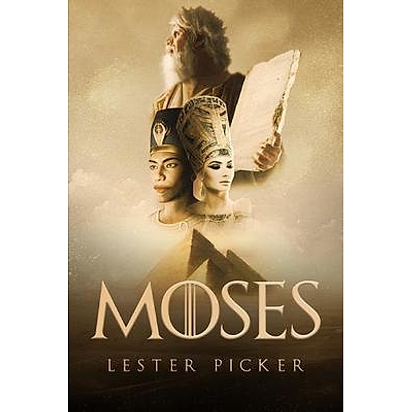 Moses, Lester Picker