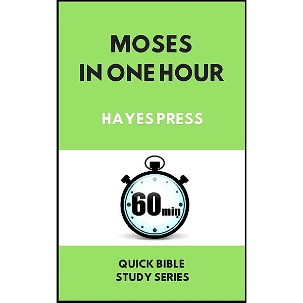 Moses in One Hour, Hayes Press