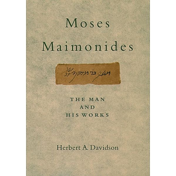 Moses Maimonides, Herbert Davidson