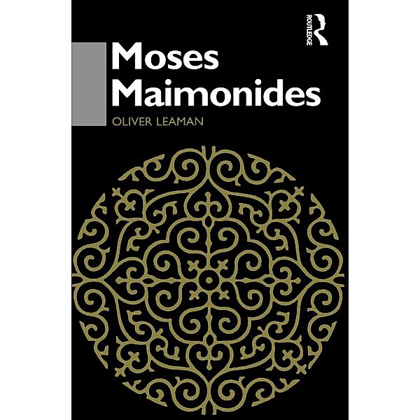 Moses Maimonides, Oliver Leaman