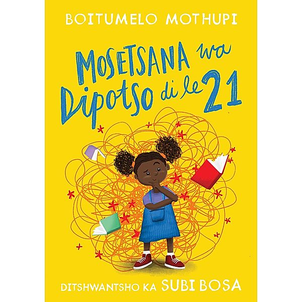 Mosetsana wa dipotso di le 21, Boitumelo Mothupi