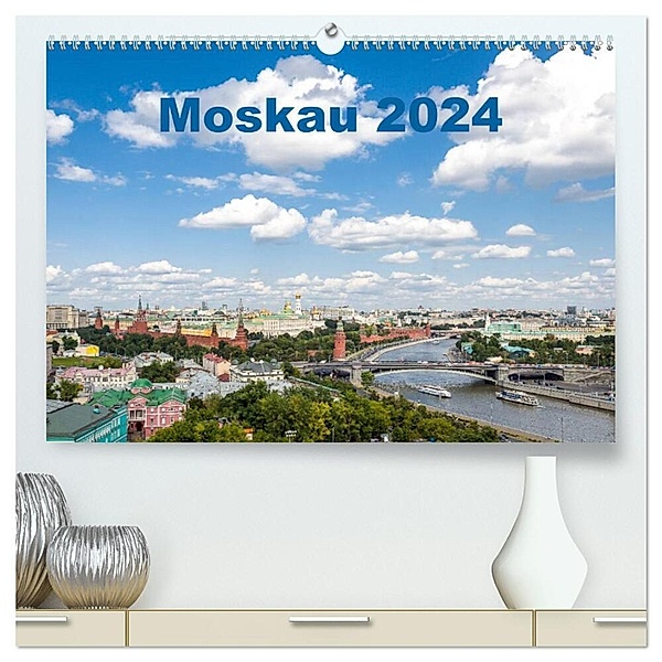 Moskau 2024 (hochwertiger Premium Wandkalender 2024 DIN A2 quer), Kunstdruck in Hochglanz, Andreas Weber - ArtOnPicture