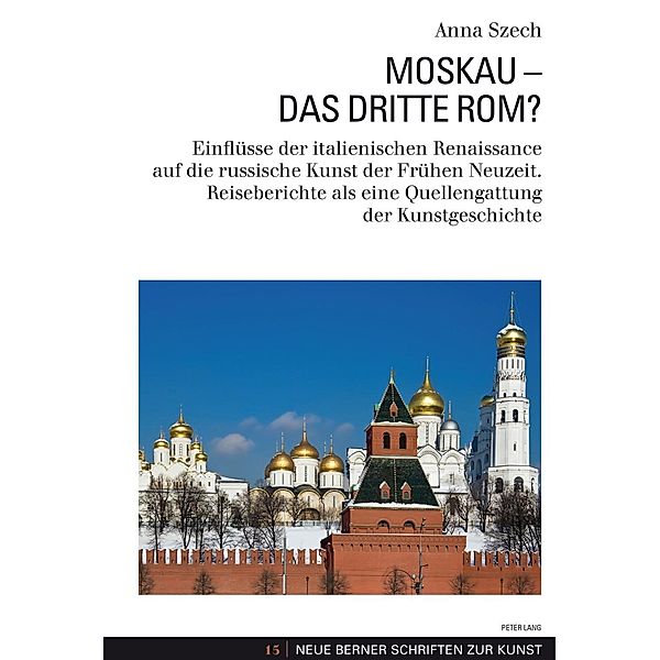 Moskau - Das Dritte Rom?, Anna Szech