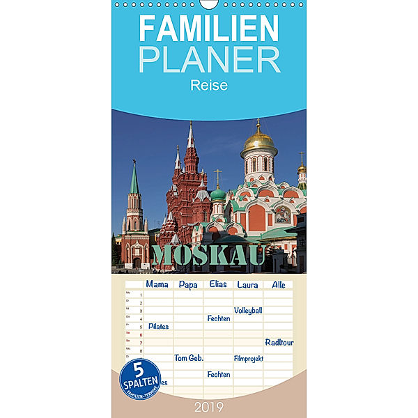 Moskau - Familienplaner hoch (Wandkalender 2019 , 21 cm x 45 cm, hoch), Hubertus Blume