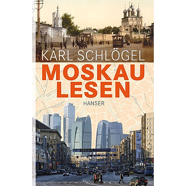 Moskau lesen, Karl Schlögel