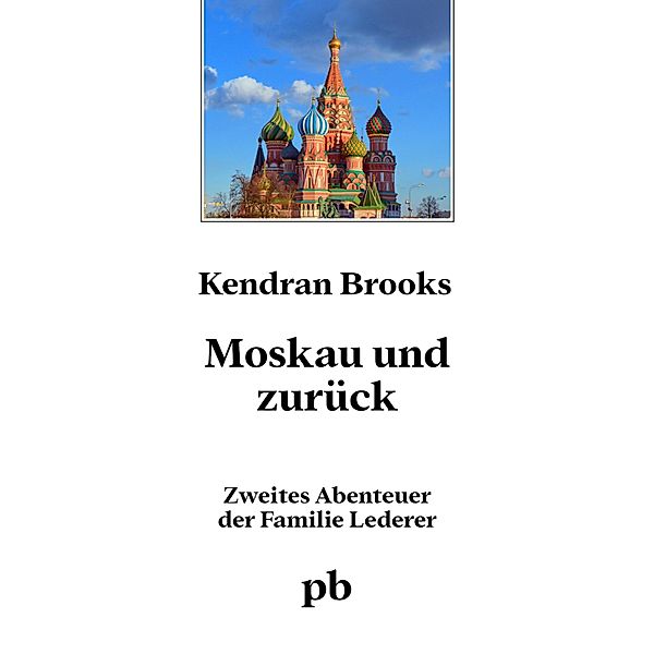 Moskau und zurück, Kendran Brooks
