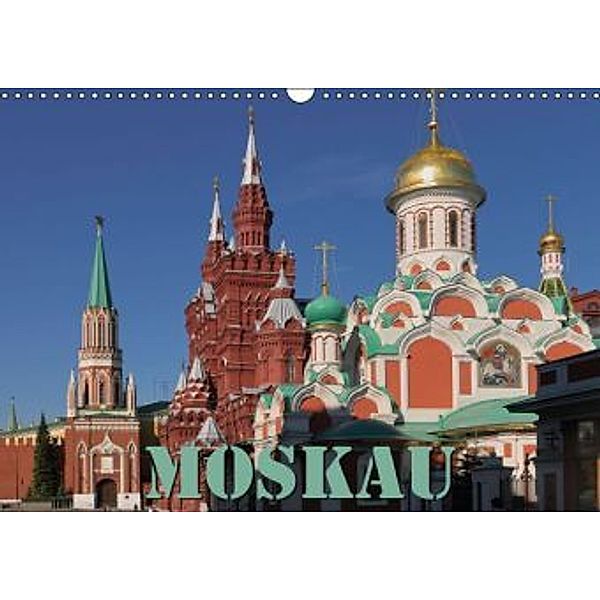 Moskau (Wandkalender 2015 DIN A3 quer), Hubertus Blume
