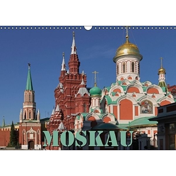 Moskau (Wandkalender 2016 DIN A3 quer), Hubertus Blume