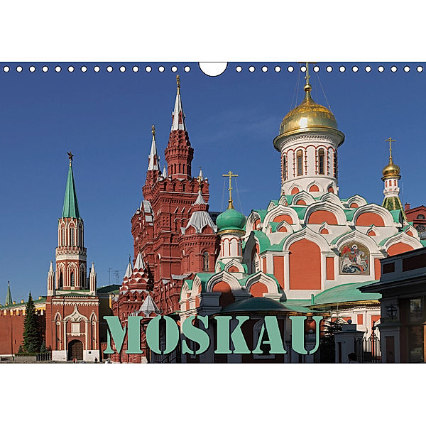 Moskau (Wandkalender 2019 DIN A4 quer), Hubertus Blume