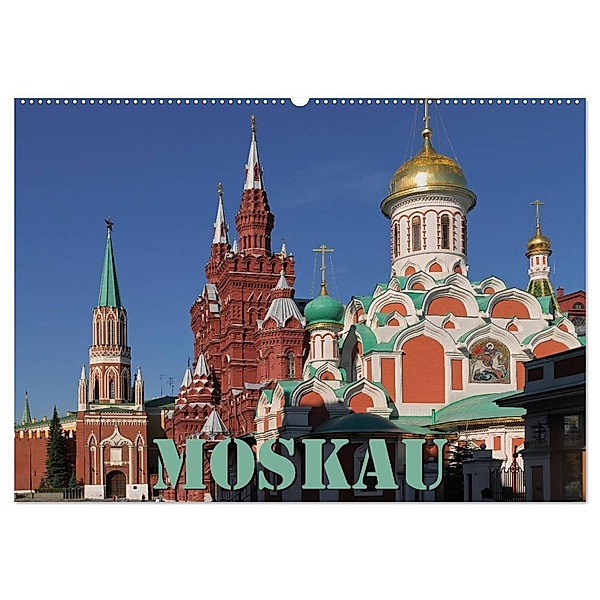 Moskau (Wandkalender 2024 DIN A2 quer), CALVENDO Monatskalender, Hubertus Blume