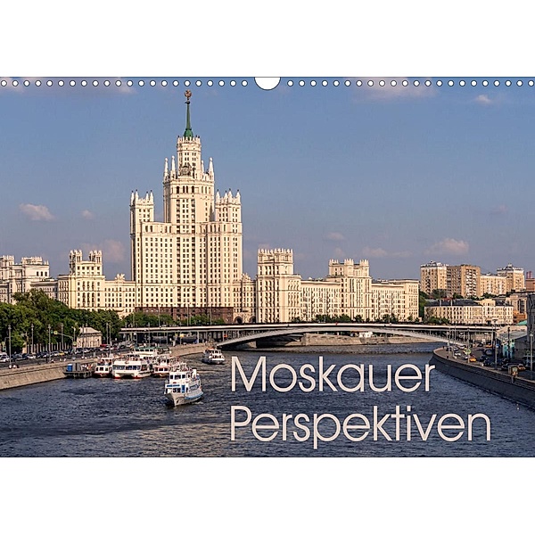 Moskauer Perspektiven (Wandkalender 2023 DIN A3 quer), Andreas Schön, Berlin