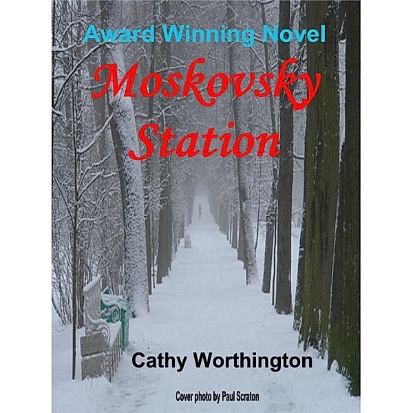Moskovsky Station / Cathy Worthington, Cathy Worthington