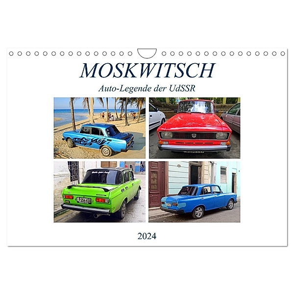 MOSKWITSCH - Auto-Legende der UdSSR (Wandkalender 2024 DIN A4 quer), CALVENDO Monatskalender, Henning von Löwis of Menar