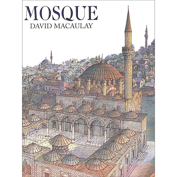 Mosque, David Macaulay