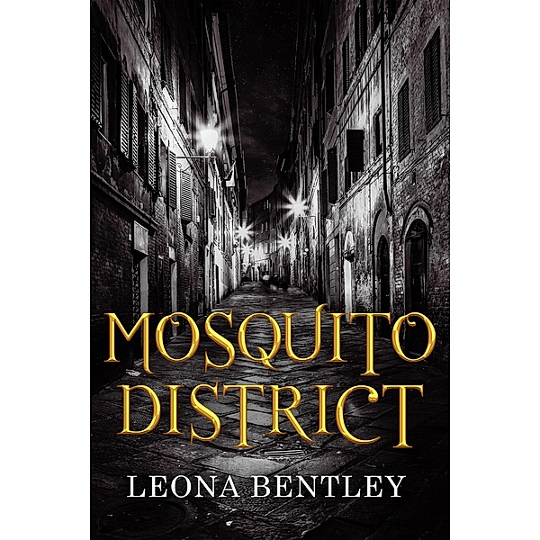 Mosquito District, Leona Bentley