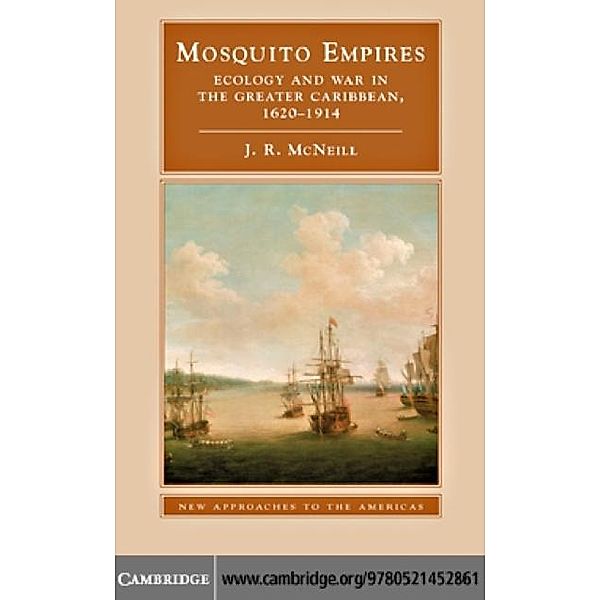 Mosquito Empires, J. R. McNeill