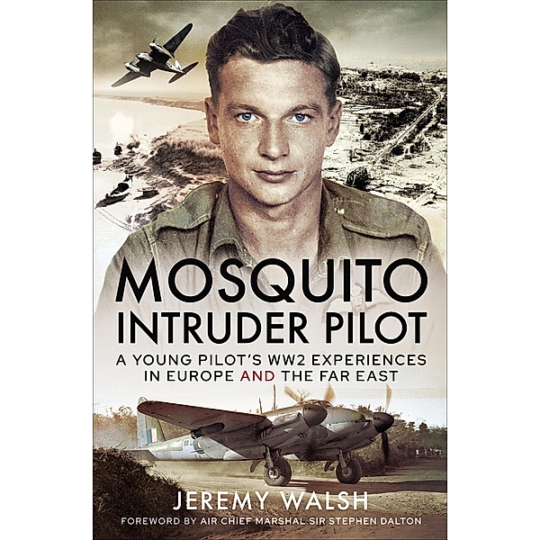 Mosquito Intruder Pilot, Jeremy Walsh