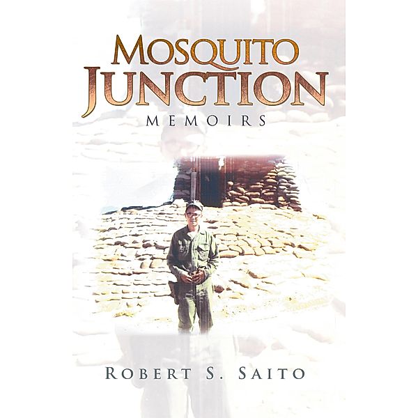 Mosquito Junction, Robert S. Saito