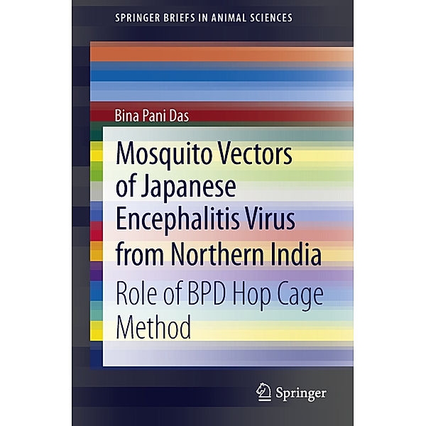 Mosquito Vectors of Japanese Encephalitis Virus from Northern India, Bina Pani Das