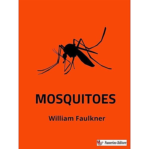 Mosquitoes, William Faulkner