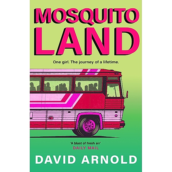 Mosquitoland, David Arnold