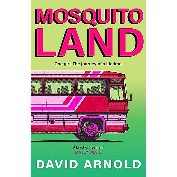 Mosquitoland, David Arnold