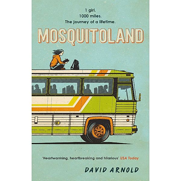 Mosquitoland, David Arnold