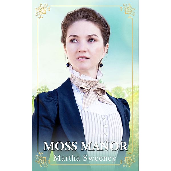 Moss Manor, Martha Sweeney