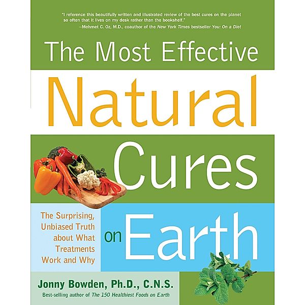 Most Effective Natural Cures on Earth, Jonny Bowden