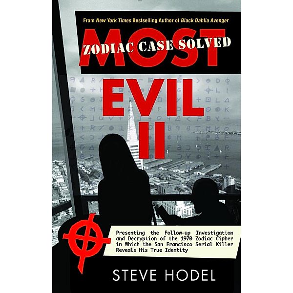 Most Evil II, Steve Hodel