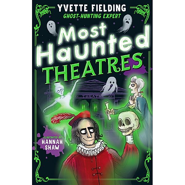Most Haunted Theatres, Yvette Fielding