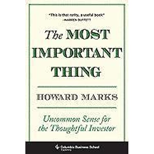 Most Important Thing, Howard Marks