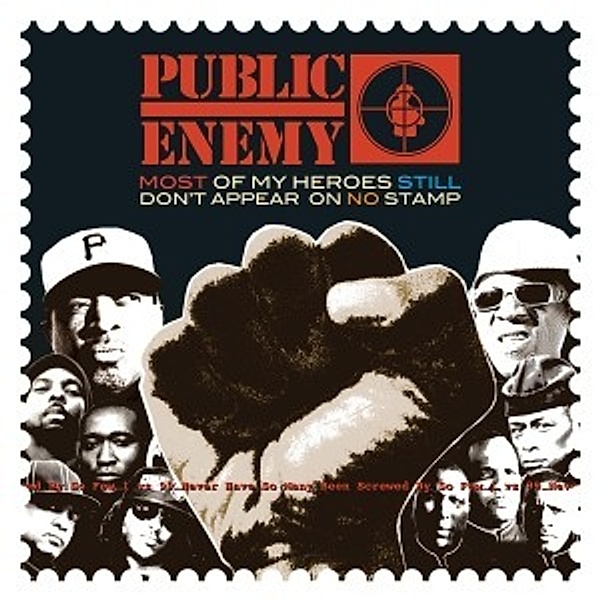 Most Of My Heroes Still Don'T Appear On No Stamp (Vinyl), Public Enemy