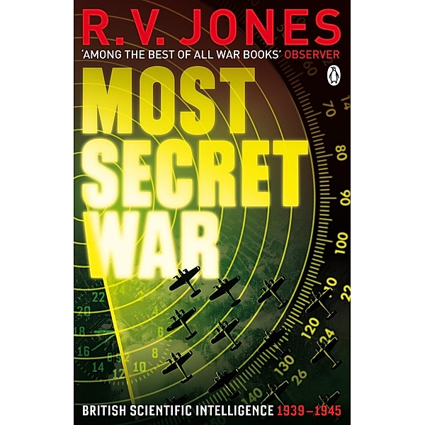 Most Secret War / Penguin World War II Collection, R. V. Jones