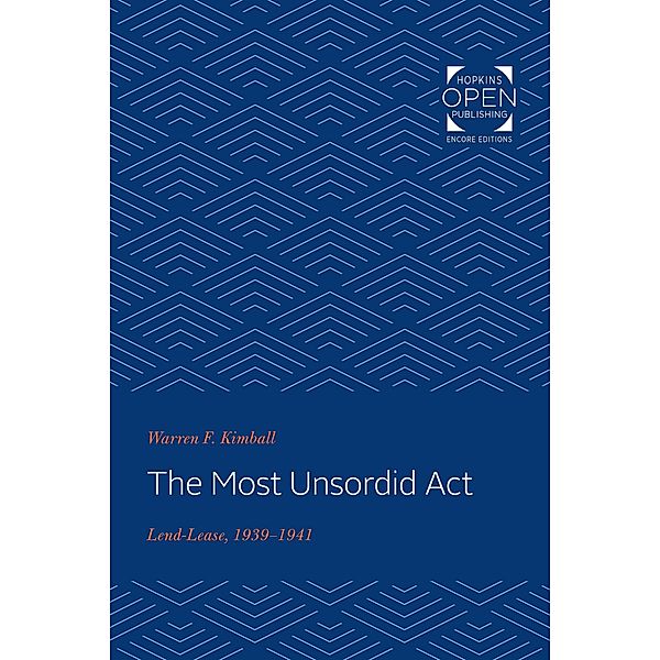 Most Unsordid Act, Warren F. Kimball