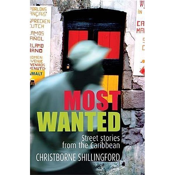 Most Wanted, Christborne Shillingford