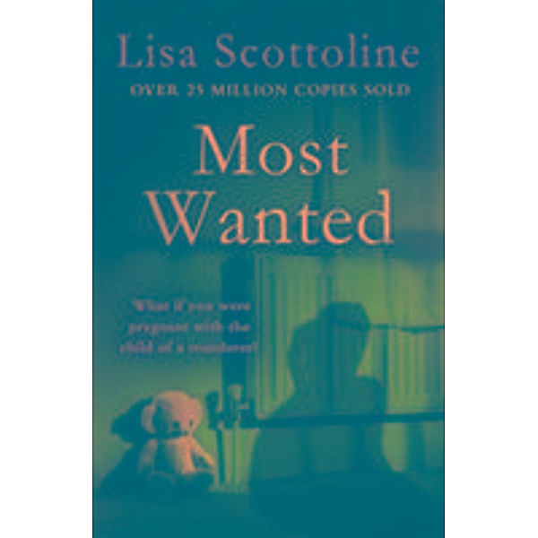 Most Wanted, Lisa Scottoline