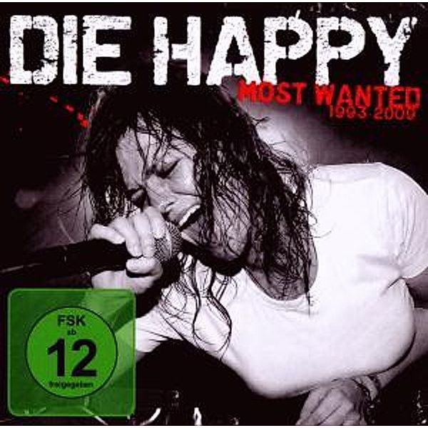 Most Wanted (Best Of), Die Happy