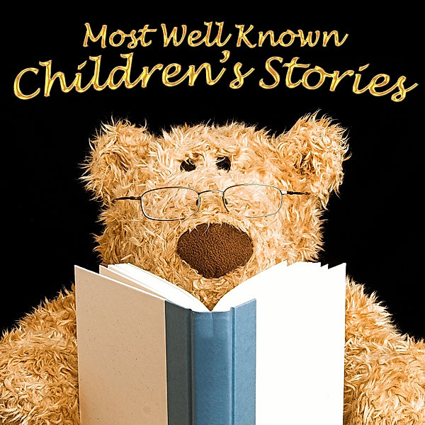 Most Well Known Children's Stories, Lewis Carroll, Tim Firth, Mike Bennett