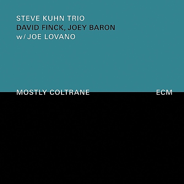 Mostly Coltrane, Steve Kuhn