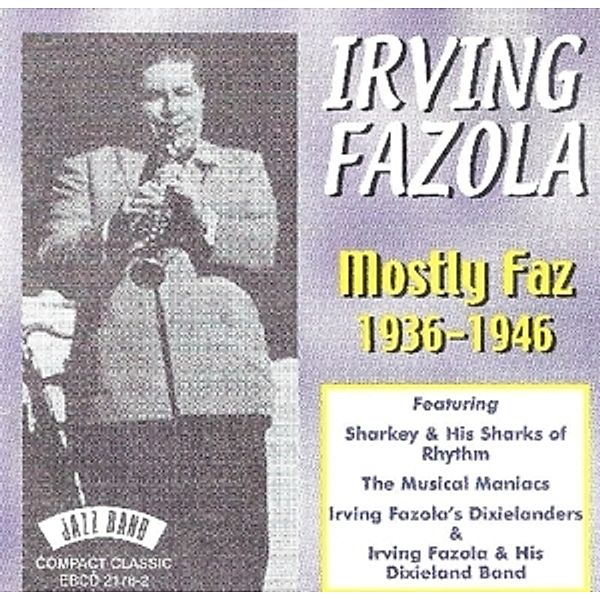 Mostly Faz-1936-46, Irving Fazola
