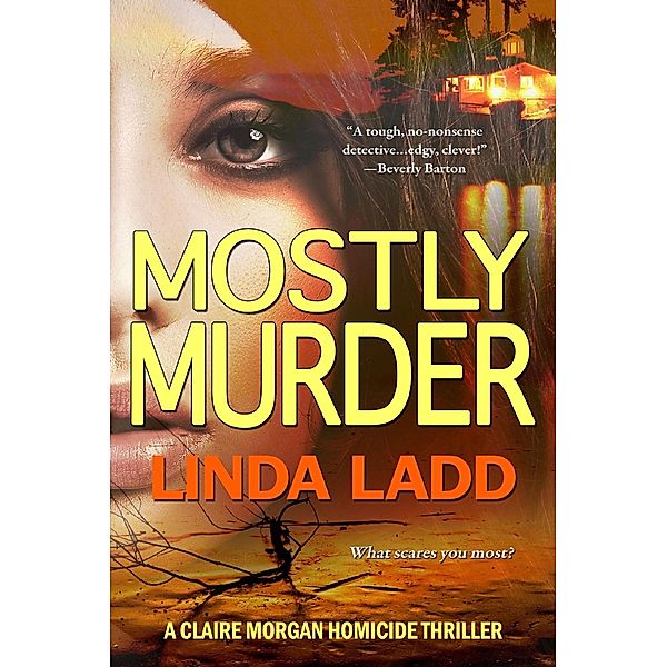 Mostly Murder / Claire Morgan Thriller Series Bd.6, Linda Ladd